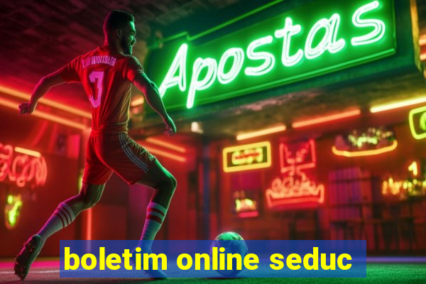 boletim online seduc